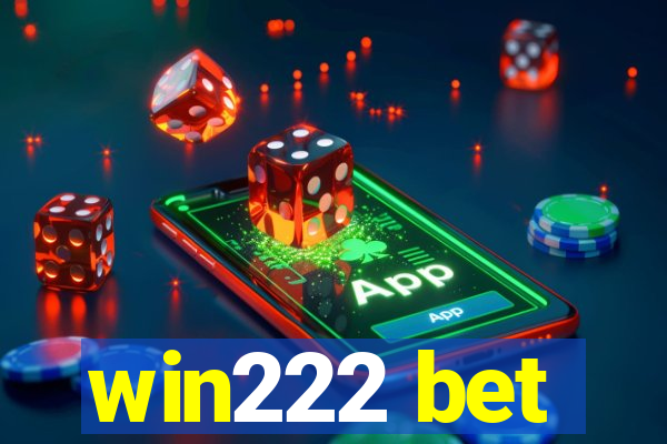 win222 bet